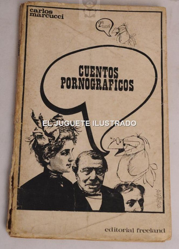 Cuentos Pornograficos Marcucci Ilust Histerio Ed Freeland