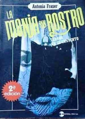 La Monja Sin Rostro - Antonia Fraser - Novela - Crea - 1980