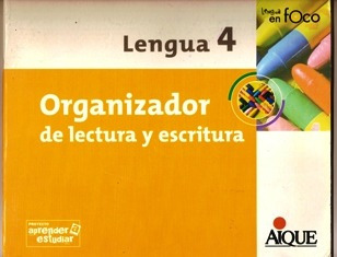 Lengua 4 Organizador De Lectura Y Escritura