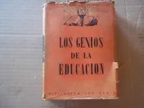 Comprar Los Genios De La Educacion - Biblioteca Los Genios Nro 3