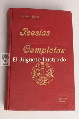 Poesias Completas Salvador Rueda 1911 Ed Maucci Antiguo
