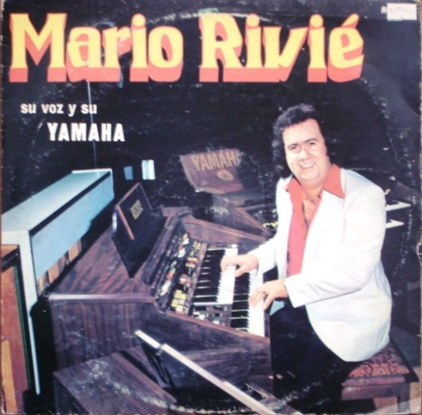 Mario Rivie - Su Voz Y Su Yamaha - Lp Vinilo Año 1983
