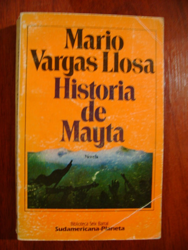 Mario Vargas Llosa! -primera Edición - Historia De Mayta