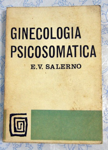 E. V. Salerno - Ginecología Psicosomática