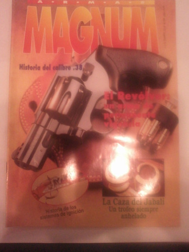 Revista Magnum 93 Historia Del Calibre 38