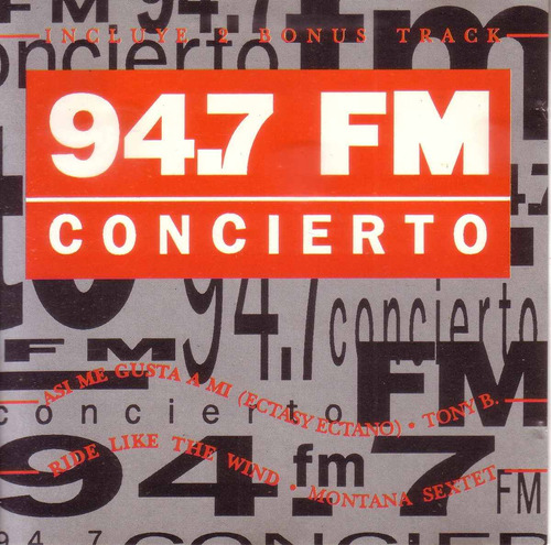 94.7 Fm Concierto 2 Unlimited Laura Fygi Army Lovers Cd Pvl