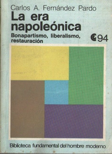 Carlos Fernandez Pardo - La Era Napoleonica