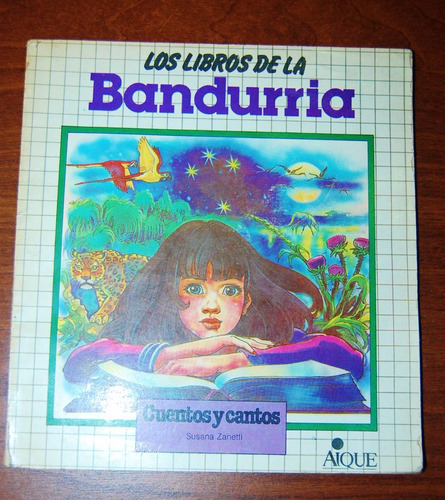 Los Libros De La Bandurria - Cuentos- Susana Zanetti - Aique