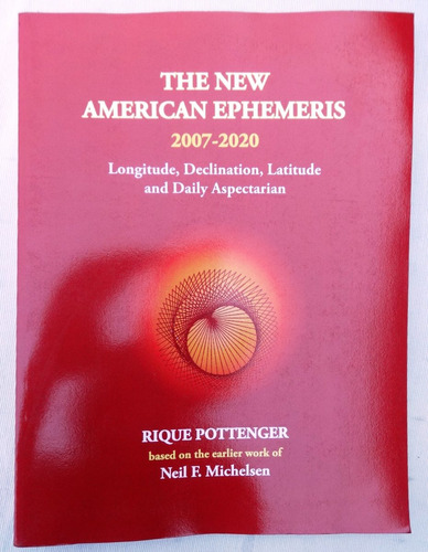 The New American Ephemeris 2007-2020 Michelsen - Astrologia