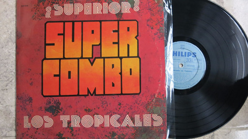 Vinyl Vinilo Lps Acetato Super Combo Los Tropicales Cumbias