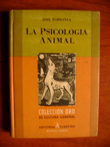 La Psicología Animal - Coleccion Oro  - Biblioteca Billiken