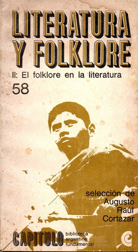 Literatura Y Folklore 2 :  El Folklore En La Literatura