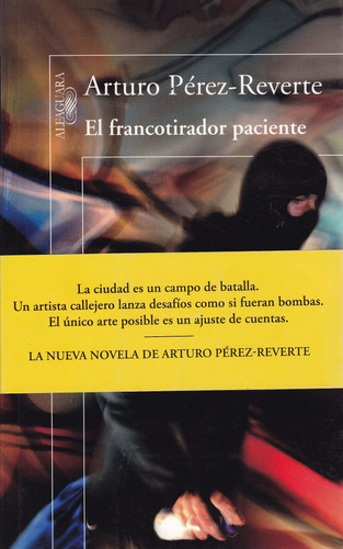 El Francotirador Paciente - Arturo Pérez-reverte