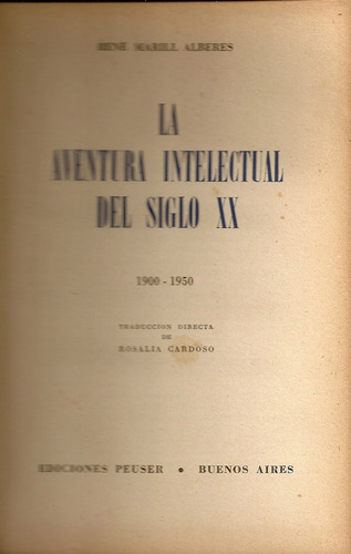 La Aventura Intelectual Del Siglo Xx (1900-1950)