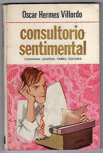 Consultorio Sentimental, O. Villordo, 1ra Edición (firmado)