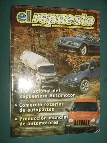 Revista El Repuesto 40 Camara Comerciantes Repuestos Nacion