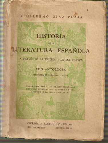 Historia De La Literatura Española - Diaz-plaja - Ciordia