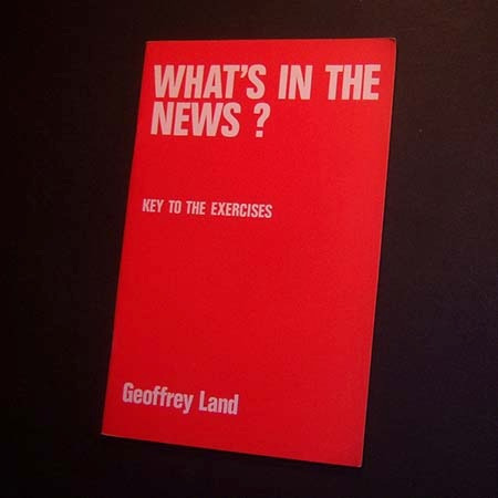 What's In The News? Key To The Exercises. Geoffrey Land