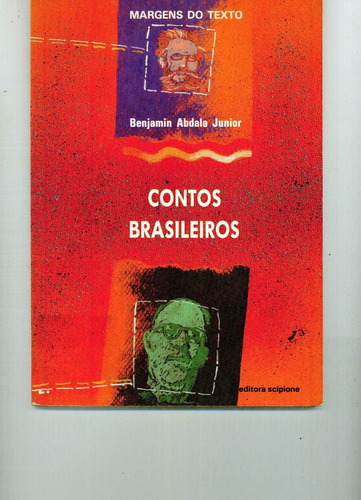 Livro Contos Brasileiros - Benjamin Abdala Junior - 85 Pagin