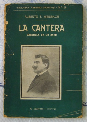 Alberto T. Weisbach - La Cantera Zarzuela En Un Acto