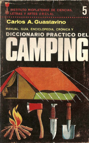 Diccionario Practico Del Camping - Guastavino - Ircla