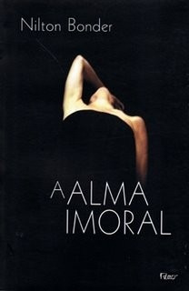A  Alma Imoral  - Nilton Bonder