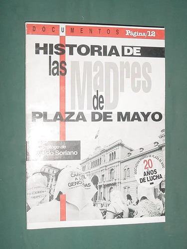 Libro Historia Diario Pagina 12 Madres De Plaza De Mayo