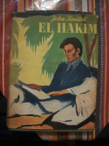 El Hakim/john Knittel  J