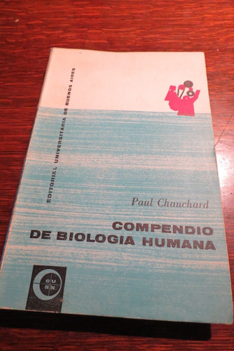 Compendio De Biología Humana Paul Chauchard