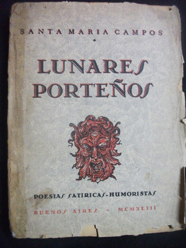 Lunares Porteños / Santa María Campos ,primera Edición 1943