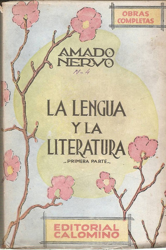 La Lengua Y La Literatura - Nervo - Calomino