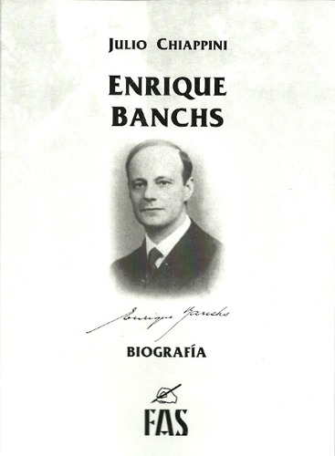 Enrique Banchs. Biografía