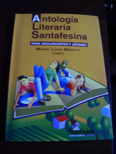 Antología Literaria Santafesina  M.l. Miretti   H.sapiens
