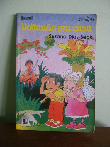 Livro Voltando Pra Casa - Suzana Dias Beck