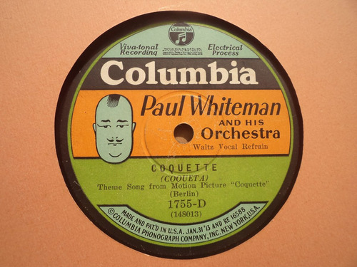Paul Whiteman Y Su Orquesta : Coqueta + Angelina Mía - 78rpm