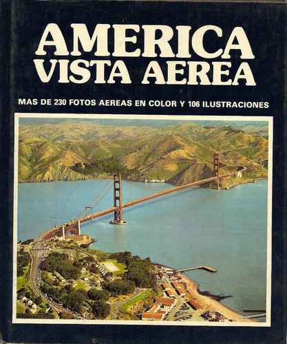 America Vista Aerea - M. Wiesenthal - Ediciones Geocolor
