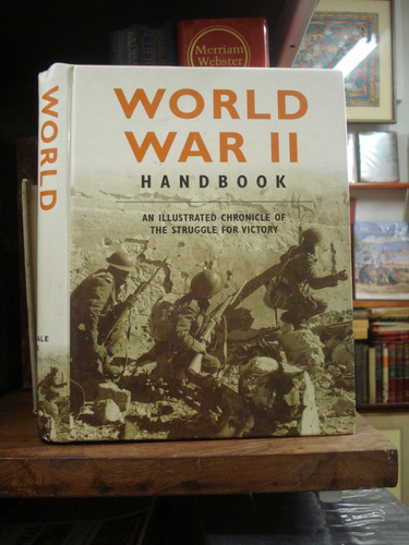Handbook Of World War 2 / Farrington Karen