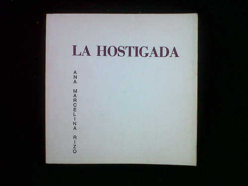 La Hostigada Ana Rizo