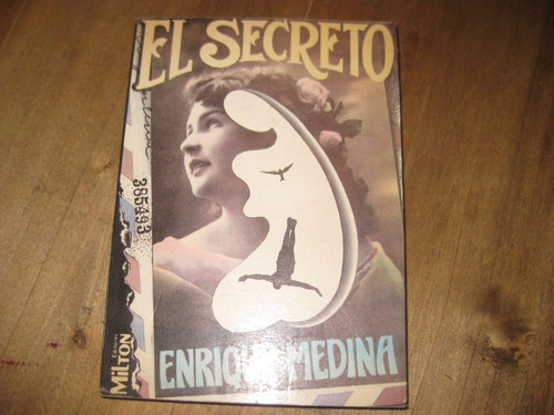 El Secreto De Enrique Medina