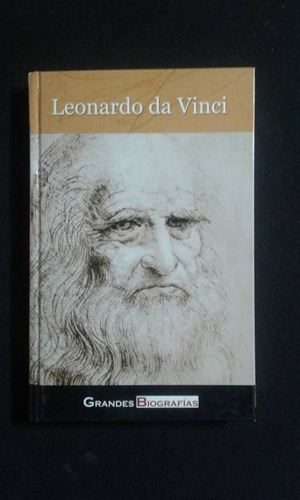 Leonardo Da Vinci  Sara Cuadrado Grandes Biografias