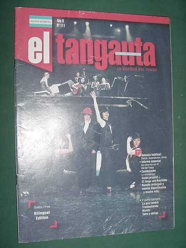 Revista El Tangauta 111 Tango Gotan Project Milonga Gay