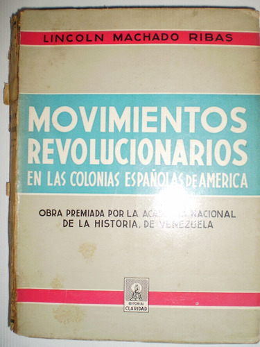 Movimientos Revolucionarios Lincoln Machado Ribas