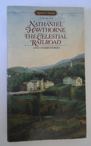 The Celestial Railroad. Nathaniel Hawthorne.