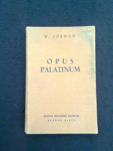 Opus Palatinum W Jordan