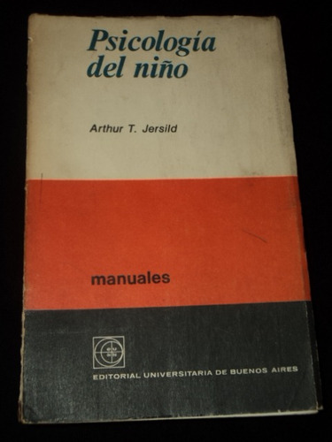 Psicologia Del Niño Arthur T. Jersild /en Belgrano