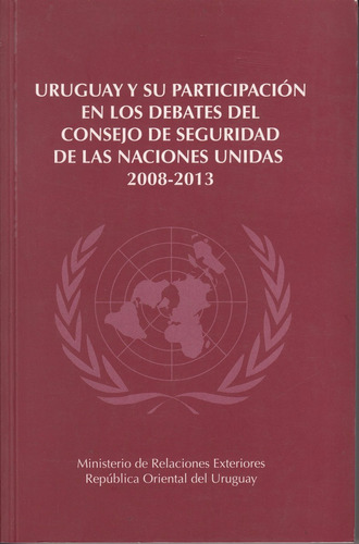 Uruguay Participacion En Comision Seguridad De Onu 2008-13