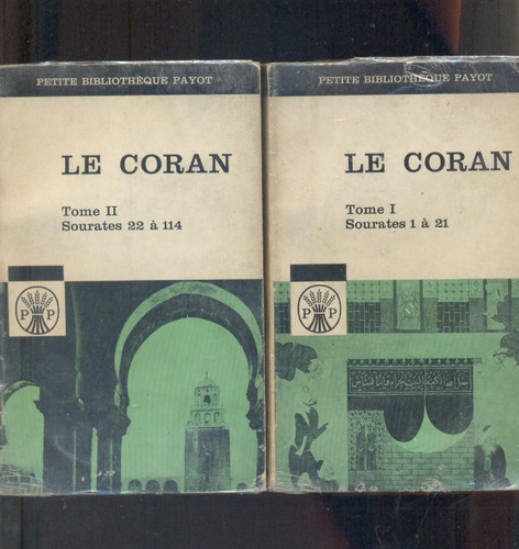Le Corán - (el Corán) Tomo 1 Y 2 (en Francés) - Completa.-
