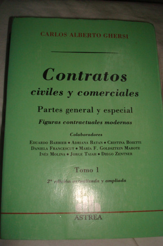 Contratos Civiles Y Comerciales Partes Gener. Y Espec. T.1