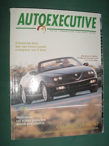 Revista Auto Executive Nro 1 Alfa Romeo Spider Catalogo 96/7