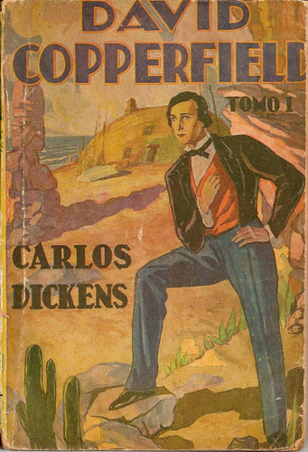 David Copperfield ( 2 Tomos ) - Charles Dickens - Edit. Tor